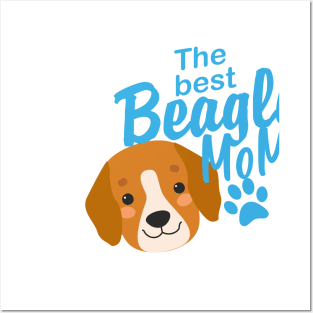 The Best Beagle Mom! Posters and Art